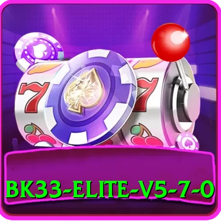 bk33 - Elite v5.7.0 - 2
